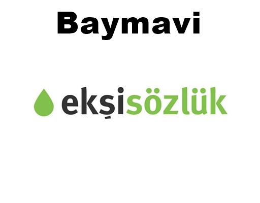 baymavi ekşi sözlük